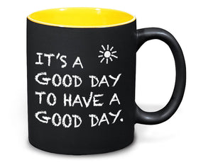 Good Day Coffee Mug